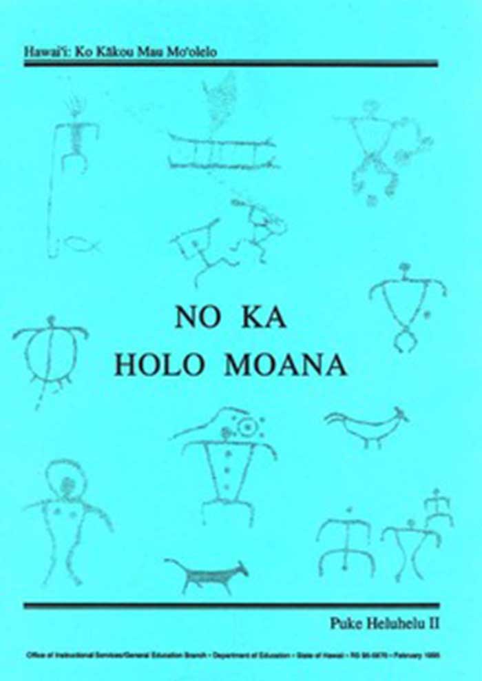 Book cover image for "No Ka Holomoana (Across the Sea)."